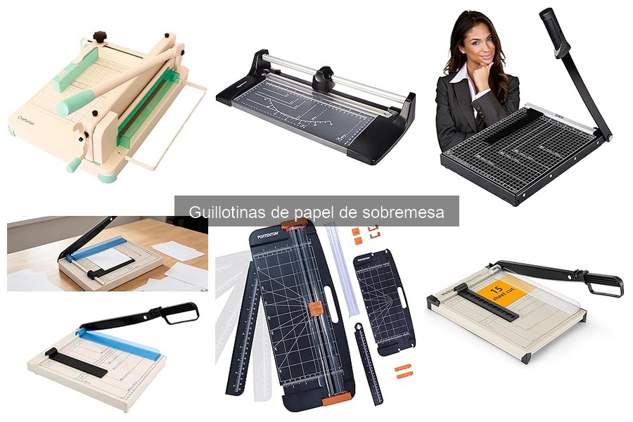 Cómo elegir la mejor guillotina de papel de sobremesa