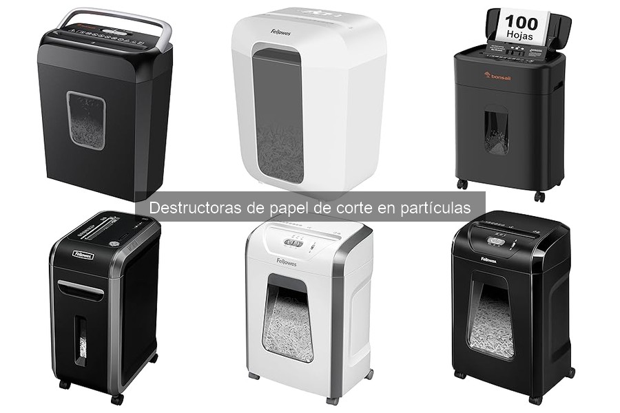 Guía de Compra: Destructoras de Papel de Corte en Partículas